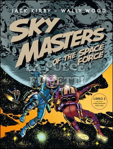 SKY MASTERS OF THE SPACE FORCE #     2 - 1959/1961